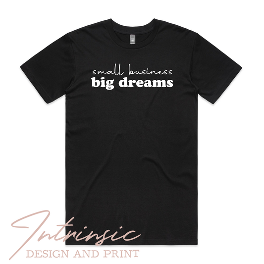Big dreams small font - unisex